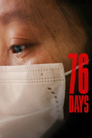 76 Days's poster