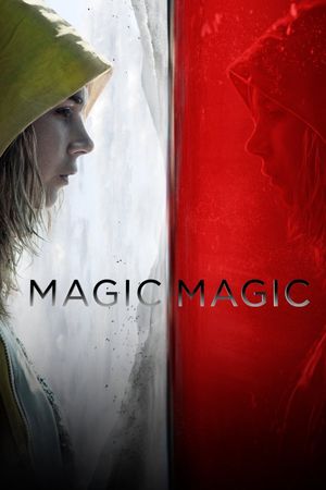 Magic Magic's poster