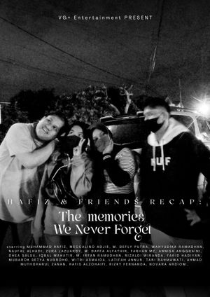 The (memories) We Never Forget's poster