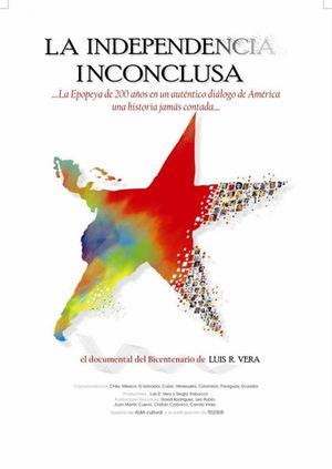 La independencia inconclusa's poster