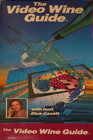 The Video Wine Guide with Dick Cavett's poster