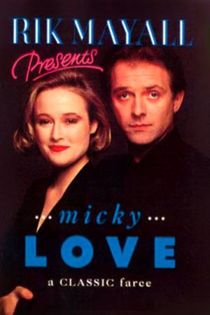 Rik Mayall Presents: Micky Love's poster