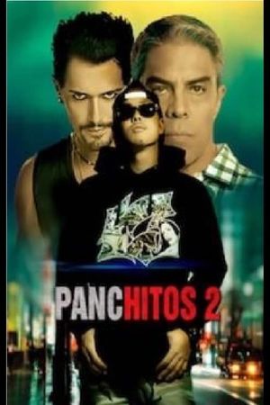 Los panchitos 2's poster