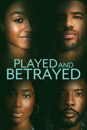 Played and Betrayed's poster