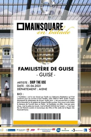 Skip the Use - Main Square en balade's poster