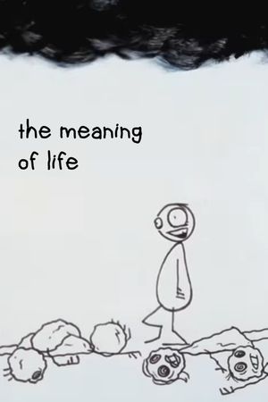 The Meaning of Life's poster