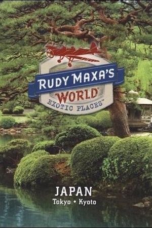 Rudy Maxa's World Exotic Places: Tokyo, Japan's poster