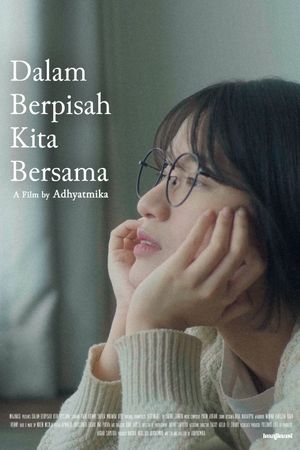 Dalam Berpisah Kita Bersama's poster