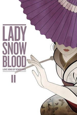 Lady Snowblood 2: Love Song of Vengeance's poster