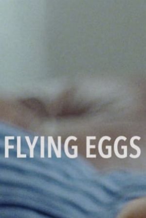 Flying Eggs's poster