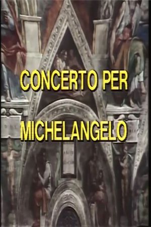 Concert for Michelangelo's poster