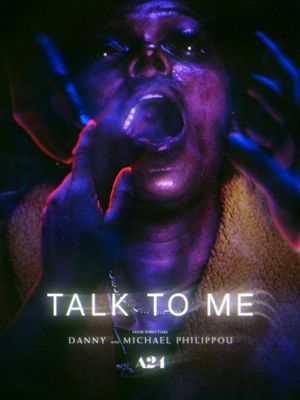 Talk to Me's poster