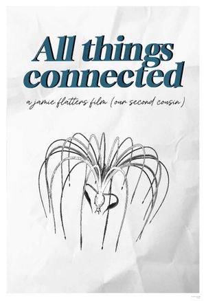 All Things Connected's poster