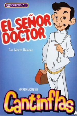El señor doctor's poster