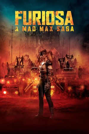 Furiosa: A Mad Max Saga's poster