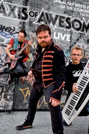 The Axis of Awesome - Live's poster