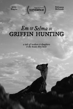 Em & Selma Go Griffin Hunting's poster