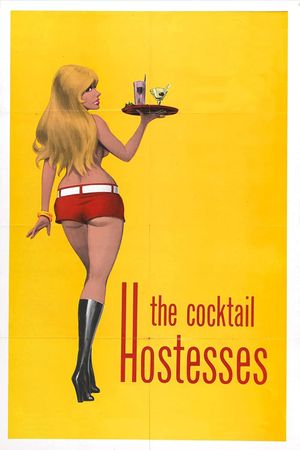 The Cocktail Hostesses's poster