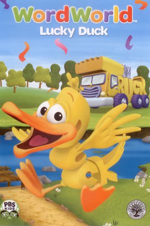 WordWorld: Lucky Duck's poster