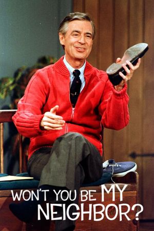Won't You Be My Neighbor?'s poster