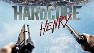 Hardcore Henry's poster