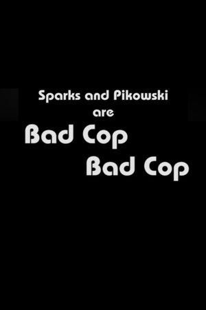 Bad cop, Bad cop's poster