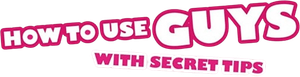 How to Use Guys with Secret Tips's poster