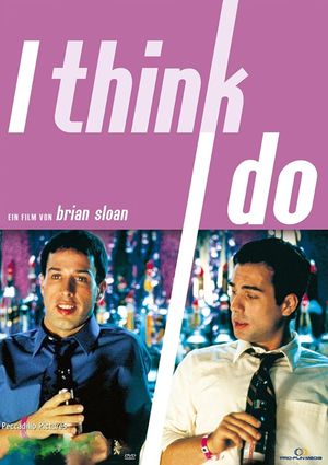 I Think I Do's poster