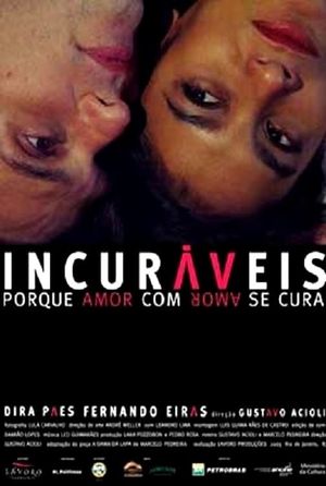Incuráveis's poster