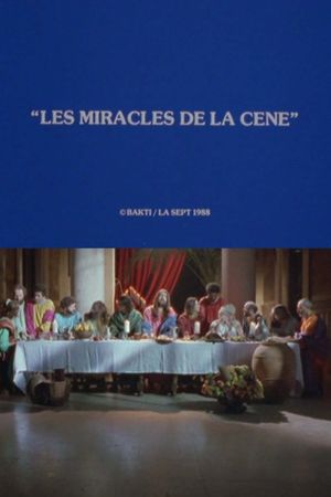 Les Miracles de la Cène's poster