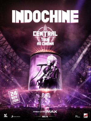 Indochine: Central Tour au cinéma's poster