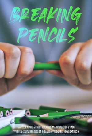 Breaking Pencils's poster