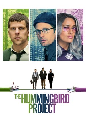 The Hummingbird Project's poster