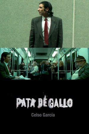 Pata de gallo's poster