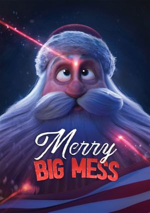 Merry Big Mess's poster