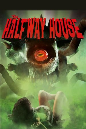 The Halfway House's poster