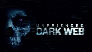 Unfriended: Dark Web's poster