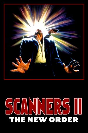 Scanners II: The New Order's poster