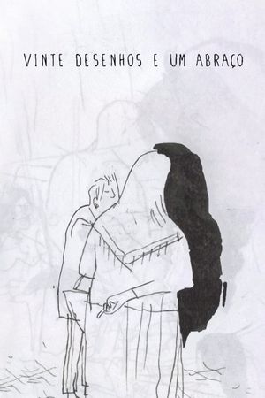 20 Desenhos e um Abraço's poster