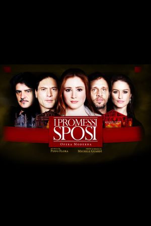 I Promessi Sposi - Opera Moderna's poster