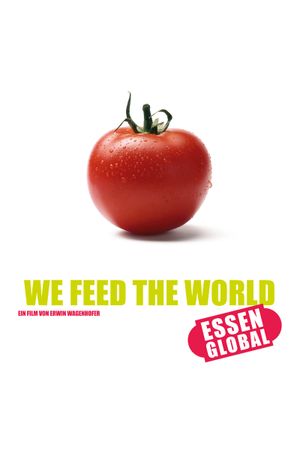 We Feed the World's poster image