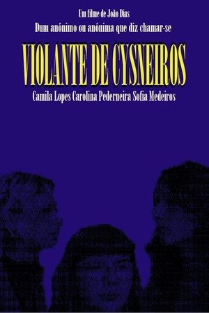 Dum anónimo ou anónima que diz chamar-se Violante de Cysneiros's poster