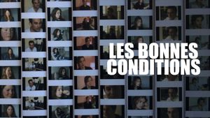 Les bonnes conditions's poster