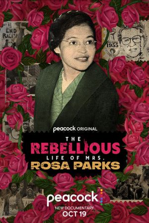 The Rebellious Life of Mrs. Rosa Parks's poster