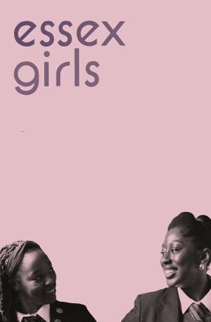 Essex Girls's poster image