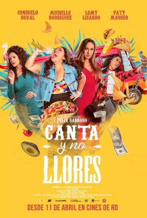 Canta Y No Llores's poster