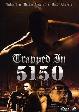Trapped in 5150's poster