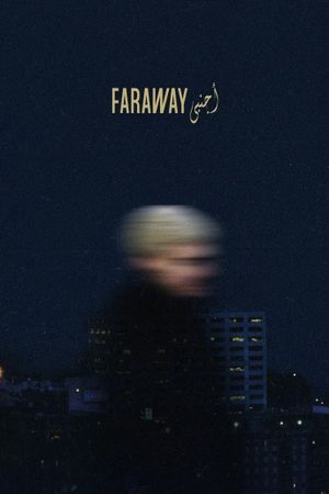 Faraway's poster