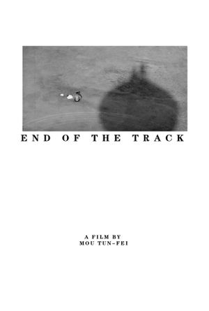 The End of the Track's poster