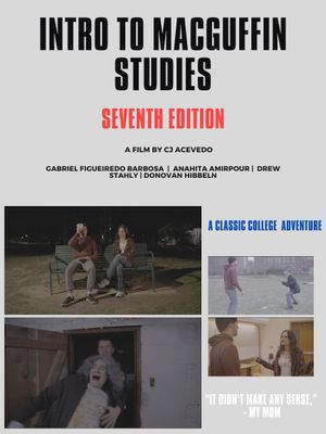 Intro to MacGuffin Studies, 7th Edition's poster